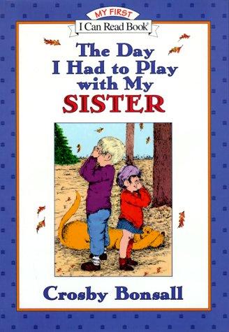 The day I had to play with my sister, book cover (fair copyright use)